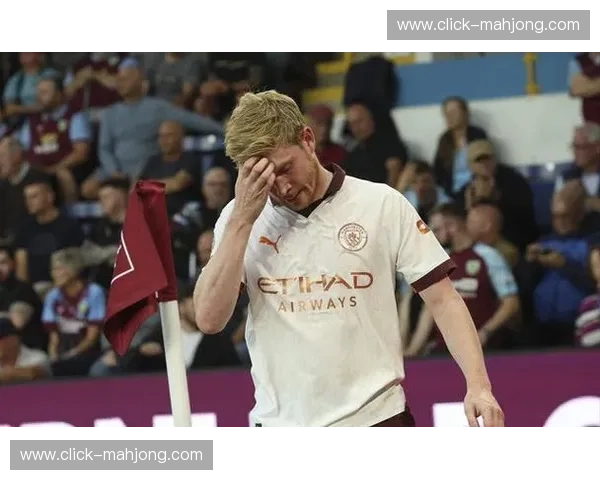 德布劳内对抗成功率有所下降 年龄因素影响身体机能表现 德布劳内对抗成功率有所下降 年龄因素影响身体机能表现